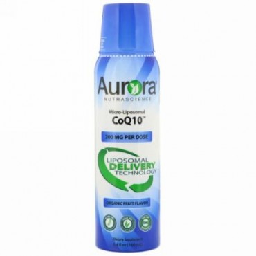Aurora Nutrascience, マイクロ - リポソーマルCoQ10、オーガニックフルーツフレーバー、200mg、160ml（5.4液量オンス）  (Discontinued Item)