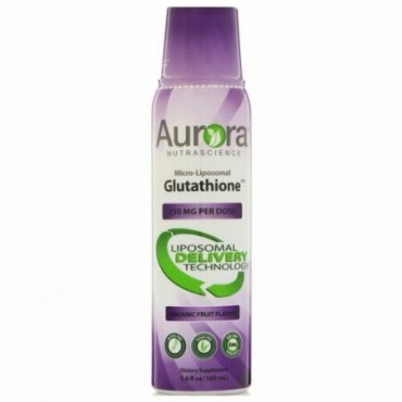 Aurora Nutrascience, マイクロリポソーム グルタチオン、オーガニックフルーツ味、250mg、5.4 fl oz (160 ml) (Discontinued Item)