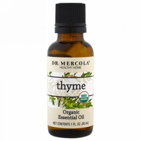 Dr. Mercola, オーガニック・エッセンシャルオイル、タイム、1オンス (30 ml)
