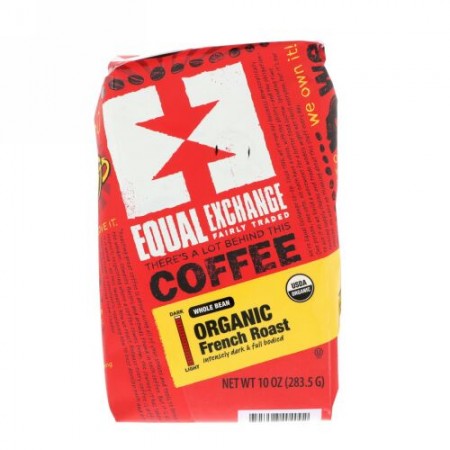 Equal Exchange, オーガニック・フレンチロースト、コーヒー豆、10 oz (283.5 g)