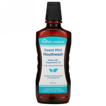 Mild By Nature, マウスウォッシュ、ペパーミントオイル使用、ロングラスティングフレッシュブレス、スイートミント、16fl oz