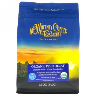 Mt. Whitney Coffee Roasters, オーガニックペルーデカフェ、ミディアムローストホールビーン、340g（12オンス）