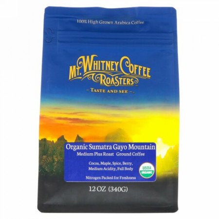 Mt. Whitney Coffee Roasters, オーガニック・スマトラ、コーヒー粉末、ダーク・ロースト、12オンス（340 g）