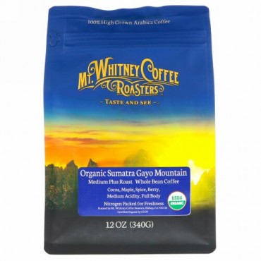 Mt. Whitney Coffee Roasters, Organic Sumatra Gayo Mountain, Medium Plus Roast Whole Bean Coffee, 12 oz (340 g)