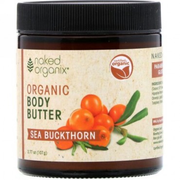 Organix South, Naked Organix、リジュブネーティングセラペ、 シーバックソーンボディバター、3.77 oz (107 g) (Discontinued Item)